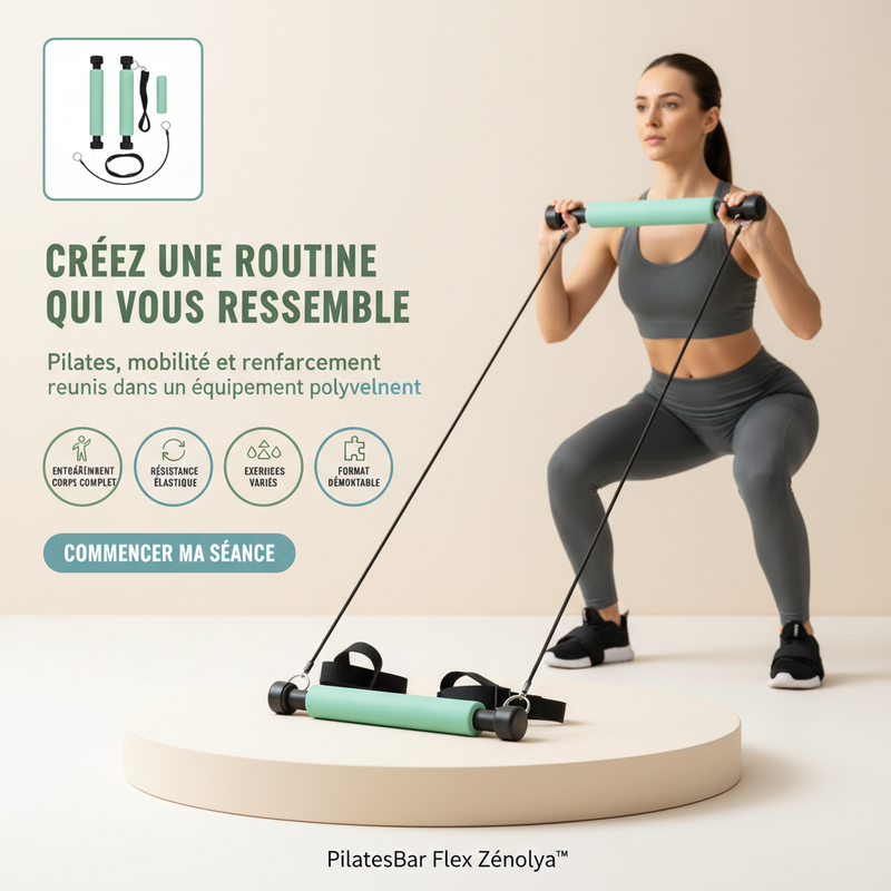 PilatesBar Flex Zénolya™ — Visuel final « Créez une routine qui vous ressemble »