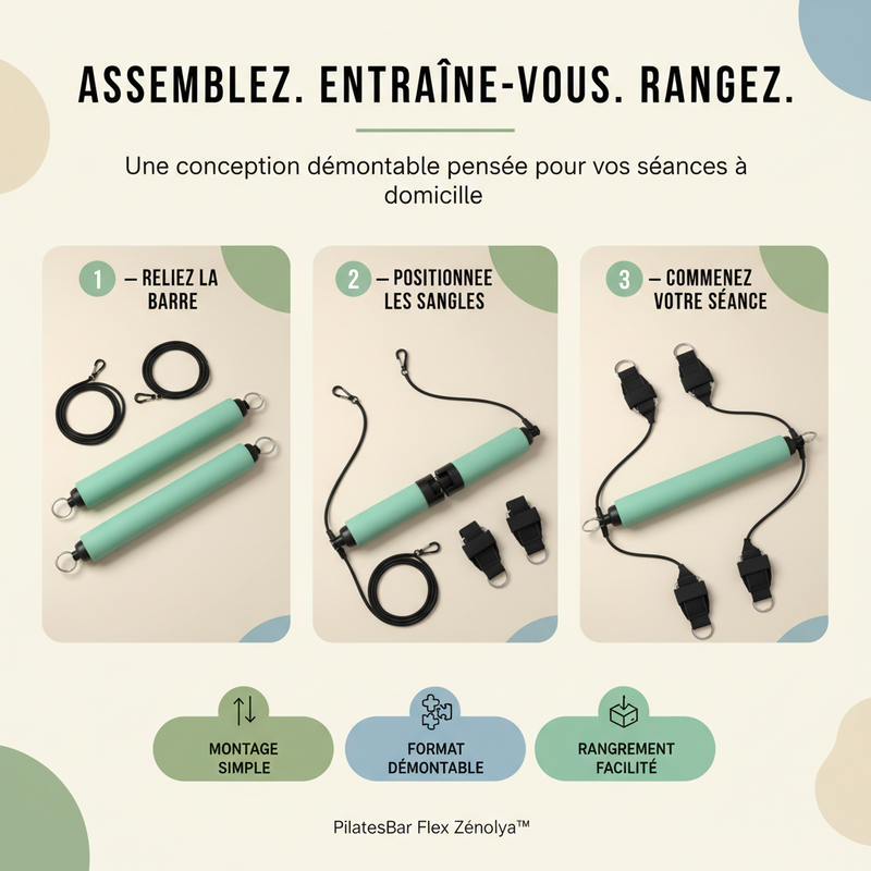 PilatesBar Flex Zénolya™ — Visuel « Assemblez. Entraînez-vous. Rangez. »